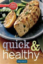 Book cover of Quick & Healthy Meals by Betty Crocker