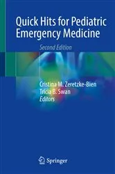 Book cover of Quick Hits for Pediatric Emergency Medicine (2nd ed.) by Cristina M. Zeretzke-Bien