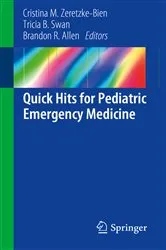 Book cover of Quick Hits for Pediatric Emergency Medicine by Cristina M. Zeretzke-Bien