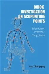 Book cover of Quick Investigation On Acupuncture Points by Unknown