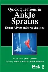 Book cover of Quick Questions in Ankle Sprains by Patrick McKeon