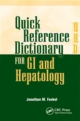 Book cover of Quick Reference Dictionary for GI and Hepatology by Jonathan Fenkel