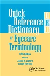 Book cover of Quick Reference Dictionary of Eyecare Terminology (5th ed.) by Janice K. Ledford