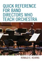 Book cover of Quick Reference for Band Directors Who Teach Orchestra by Unknown