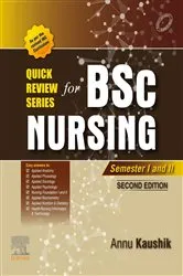Book cover of Quick Review Series For B.Sc. Nursing: Semester I and II - E-Book (2nd ed.) by Unknown
