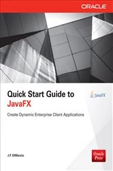 Book cover of Quick Start Guide to JavaFX by J.F. DiMarzio
