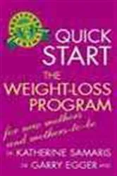 Book cover of Quick Start Weight Loss Program for Mothers-to-be by Garry Egger