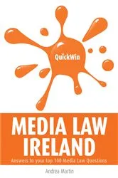 Book cover of Quick Win Media Law Ireland by Unknown