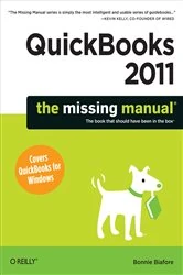 Book cover of QuickBooks 2011: The Missing Manual by Bonnie Biafore