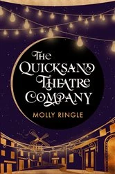 Book cover of Quicksand Theatre Company by Molly Ringle