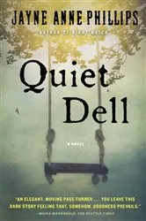 Book cover of Quiet Dell by Jayne Anne Phillips