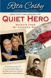 Book cover of Quiet Hero by Rita Cosby