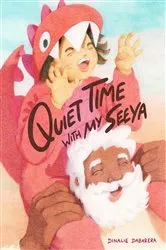 Book cover of Quiet Time with My Seeya by Dinalie Dabarera