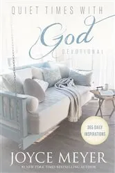 Book cover of Quiet Times with God Devotional by Joyce Meyer