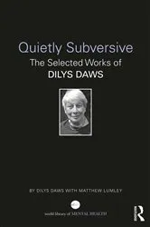 Book cover of Quietly Subversive by Dilys Daws