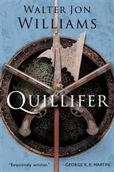 Book cover of Quillifer by Walter Jon Williams