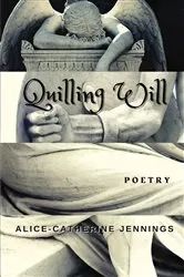 Book cover of Quilling Will by Alice-Catherine Jennings