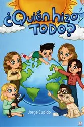 Book cover of ¿Quién hizo todo? by Jorge Cupido