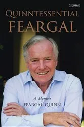 Book cover of Quinntessential Feargal by Quinn, Feargal, Sen.