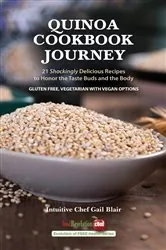 Book cover of Quinoa Cookbook Journey by Gail Blair