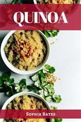 Book cover of QUINOA by Sophia Bates