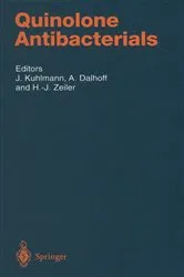 Book cover of Quinolone Antibacterials by Jochen Kuhlmann