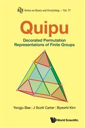 Book cover of Quipu: Decorated Permutation Representations Of Finite Groups by Yongju Bae