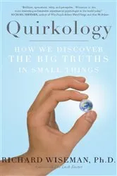 Book cover of Quirkology by Richard Wiseman