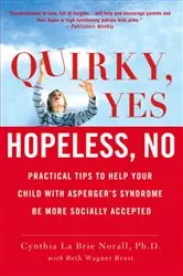 Book cover of Quirky, Yes---Hopeless, No by Beth Wagner Brust