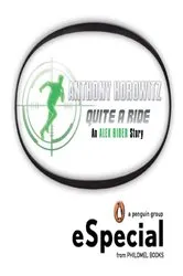 Book cover of Quite a Ride by Anthony Horowitz