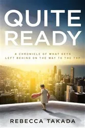Book cover of Quite Ready by Rebecca Takada