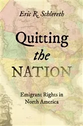 Book cover of Quitting the Nation by Eric R. Schlereth