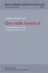 Book cover of Quo vadis America? by Tomasz Basiuk