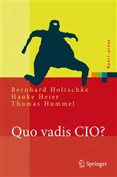 Book cover of Quo vadis CIO? by Bernhard Holtschke