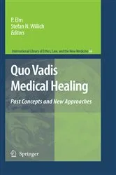 Book cover of Quo Vadis Medical Healing by S. Elm