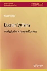 Book cover of Quorum Systems by Marko Vukolic
