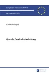 Book cover of Quotale Gesellschafterhaftung by Katharina Engels