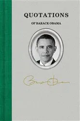 Book cover of Quotations of Barack Obama by Barack Obama