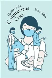 Book cover of Quotes on the Coronavirus Crisis by Marie Telles