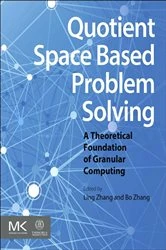 Book cover of Quotient Space Based Problem Solving by Ling Zhang