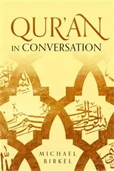 Book cover of Qur'an in Conversation by Michael Birkel