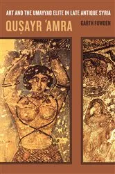 Book cover of Qusayr 'Amra by Garth Fowden