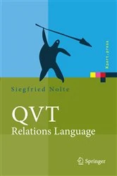 Book cover of QVT - Relations Language by Siegfried Nolte