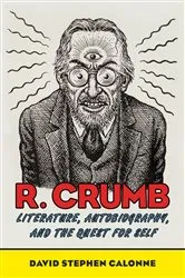 Book cover of R. Crumb by David Stephen Calonne