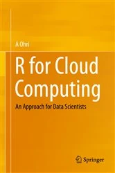 Book cover of R for Cloud Computing by A Ohri