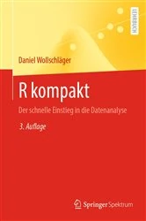Book cover of R kompakt (3rd ed.) by Daniel Wollschläger
