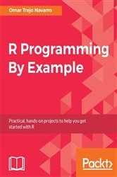 Book cover of R Programming By Example by Omar Trejo Navarro