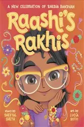Book cover of Raashi's Rakhis: A New Celebration of Raksha Bandhan by Sheetal Sheth