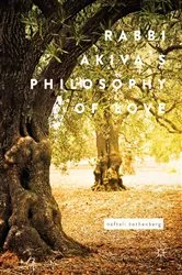 Book cover of Rabbi Akiva's Philosophy of Love by Naftali Rothenberg