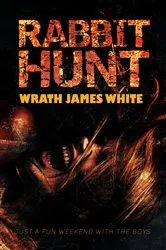 Book cover of Rabbit Hunt by Wrath James White